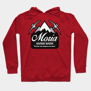 Moria mining union Hoodie